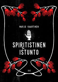 Spiritistinen istunto (Hardcover)