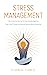 Stress Management : How to ...