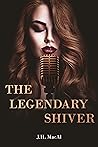 Book cover for The Legendary Shiver