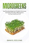 Microgreens: The ...