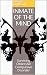 Inmate of the Mind: Survivi...