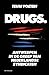 Drugs by Teun Voeten