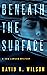 Beneath the Surface (Sam La...