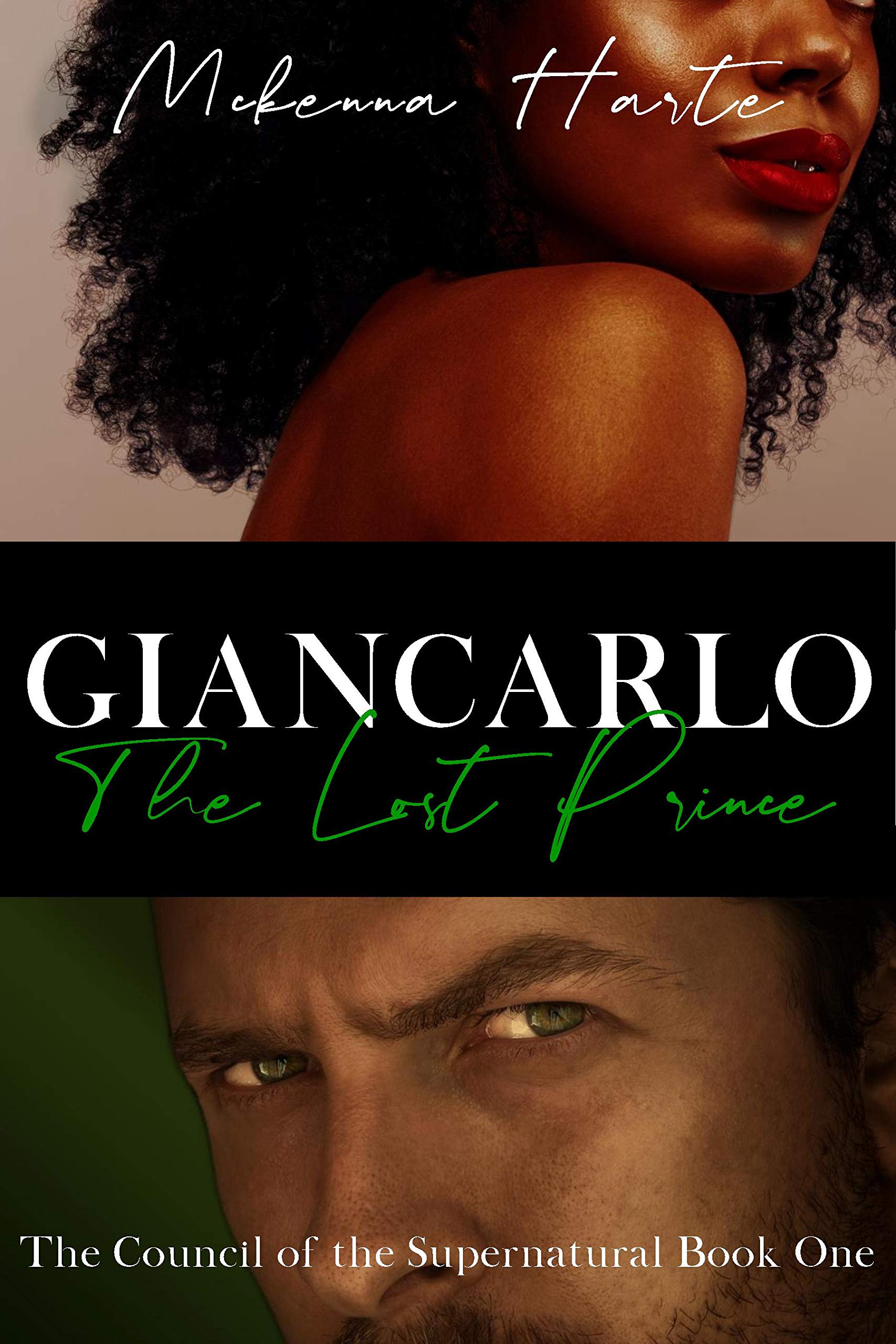 GianCarlo: The Lost Prince (The Council of the Supernatural Book 1)