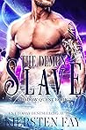 The Demon Slave