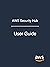 AWS Security Hub: User Guide