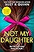 Not My Daughter
