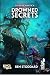 Drowned Secrets by Ben Stoddard