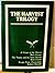 The Harvest Trilogy