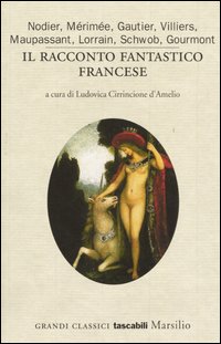 Il racconto fantastico francese (Paperback)
