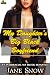 My Daughter's Big Black Boyfriend by Jane Snow