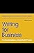 Writing for Business: Professionalism, Integrity & Power (Business Communication Pocket Guides)