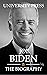 Joe Biden: The Biography
