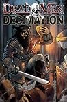 Dead Men: Decimation: Preview Dead Men: Decimation: Preview