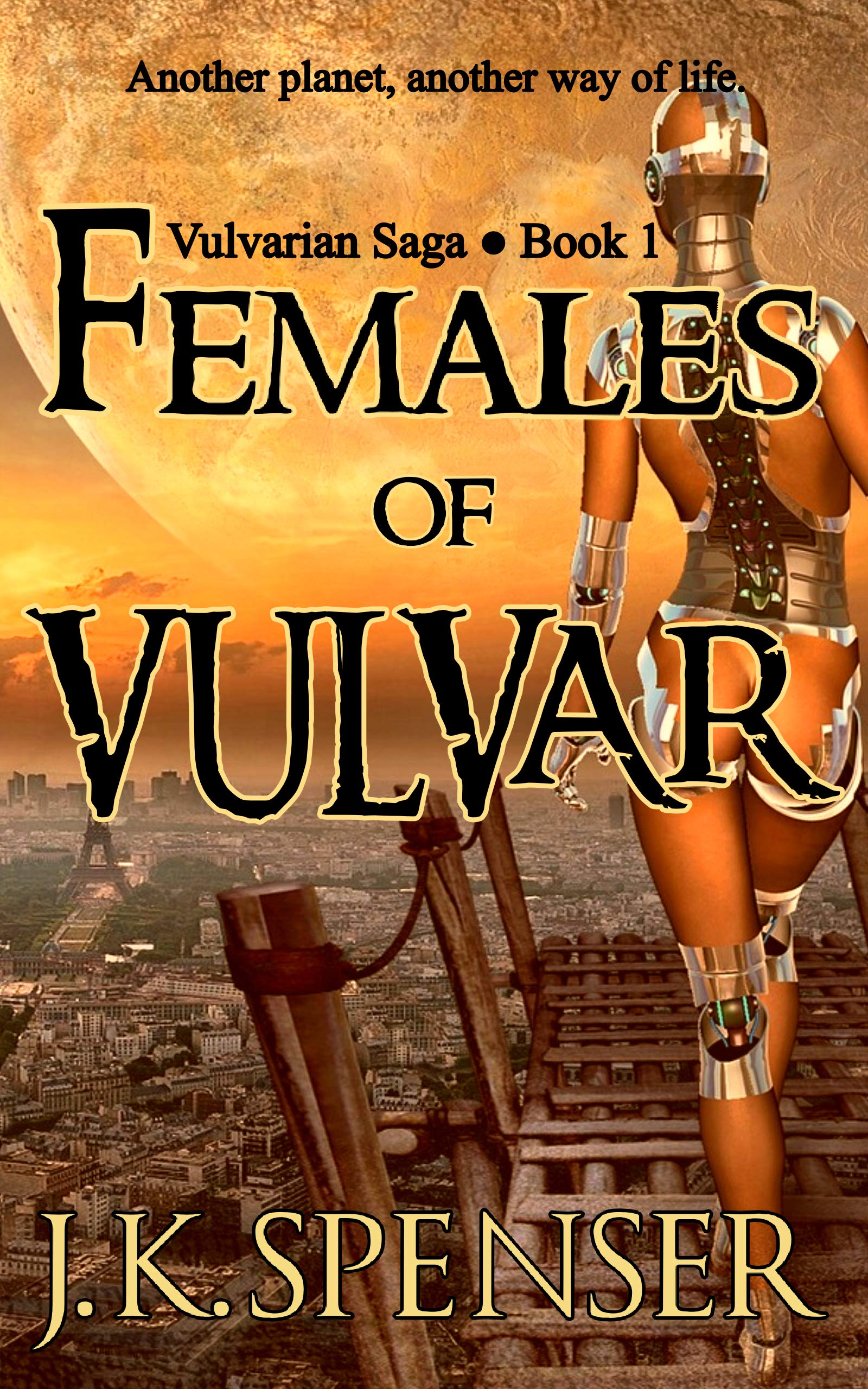 Females of Vulvar (Vulvarian Saga #1)