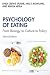 Psychology of Eating: From ...