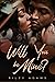 Will You Be Mine? by Rilzy Adams