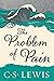 The Problem of Pain by C.S. Lewis The Problem of Pain by C.S. Lewis