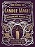The Book of Candle Magic: Candle Spell Secrets to Change Your Life