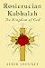Rosicrucian Kabbalah: The Kingdom of God
