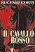 Il cavallo rosso by Eugenio Corti
