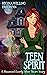 Teen Spirit (Haunted Everly...