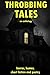 Throbbing Tales: An Anthology