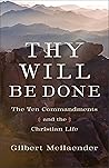 Thy Will Be Done:...