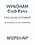 WCP01-NP Rev.06-01-15: Wyndham Club Pass Disclosure Summary