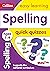 Spelling Quick Quizzes Ages...