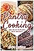 Pantry Cooking : Quick and Easy Recipes with Pantry Ingredients (Everyday Cooking)