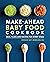 Make-Ahead Baby Food Cookbo...