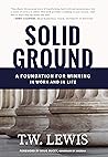 Solid Ground by T.W.  Lewis