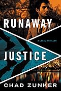 Runaway Justice