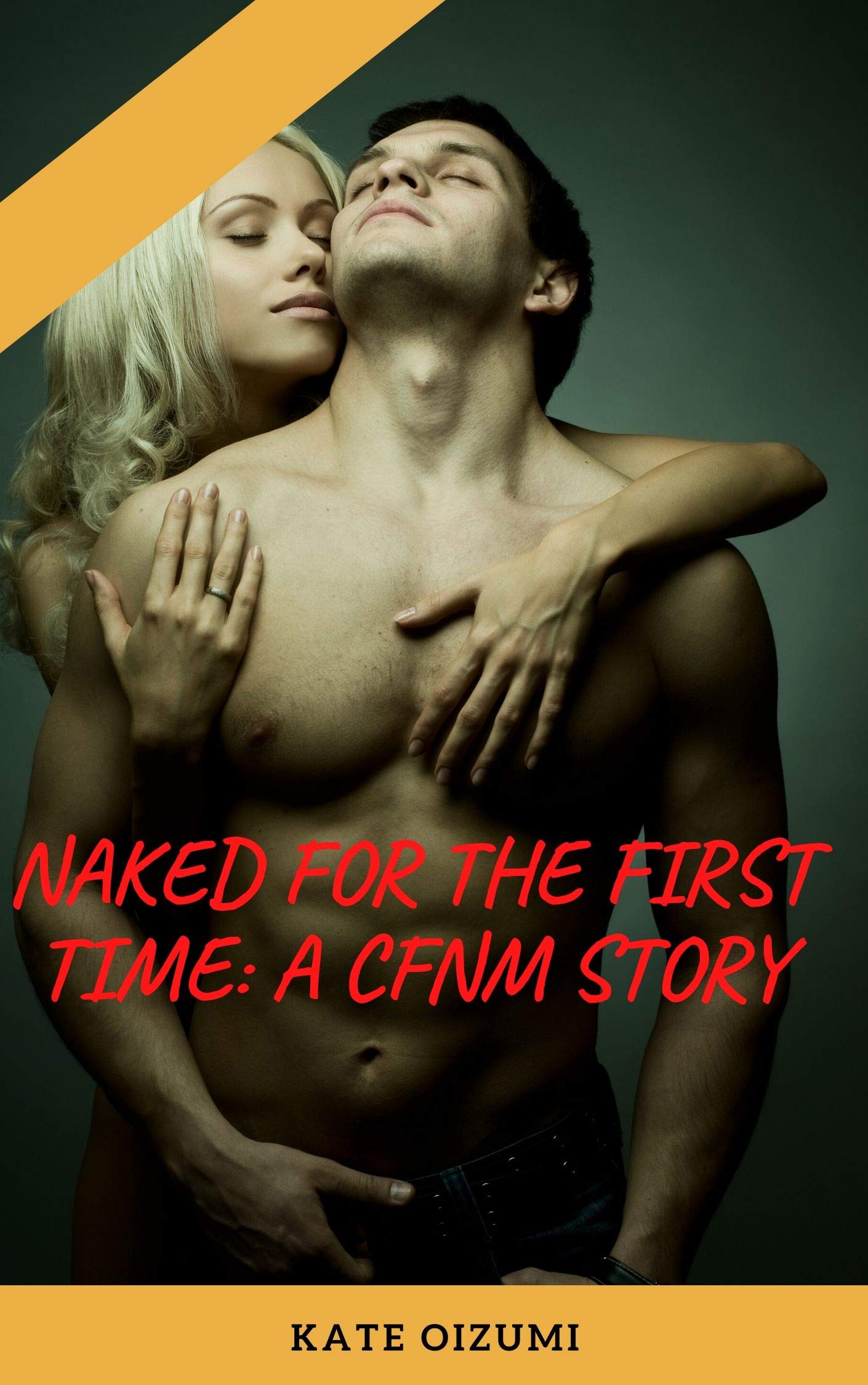 Naked for the First Time: A CFNM Story (Kindle Edition)
