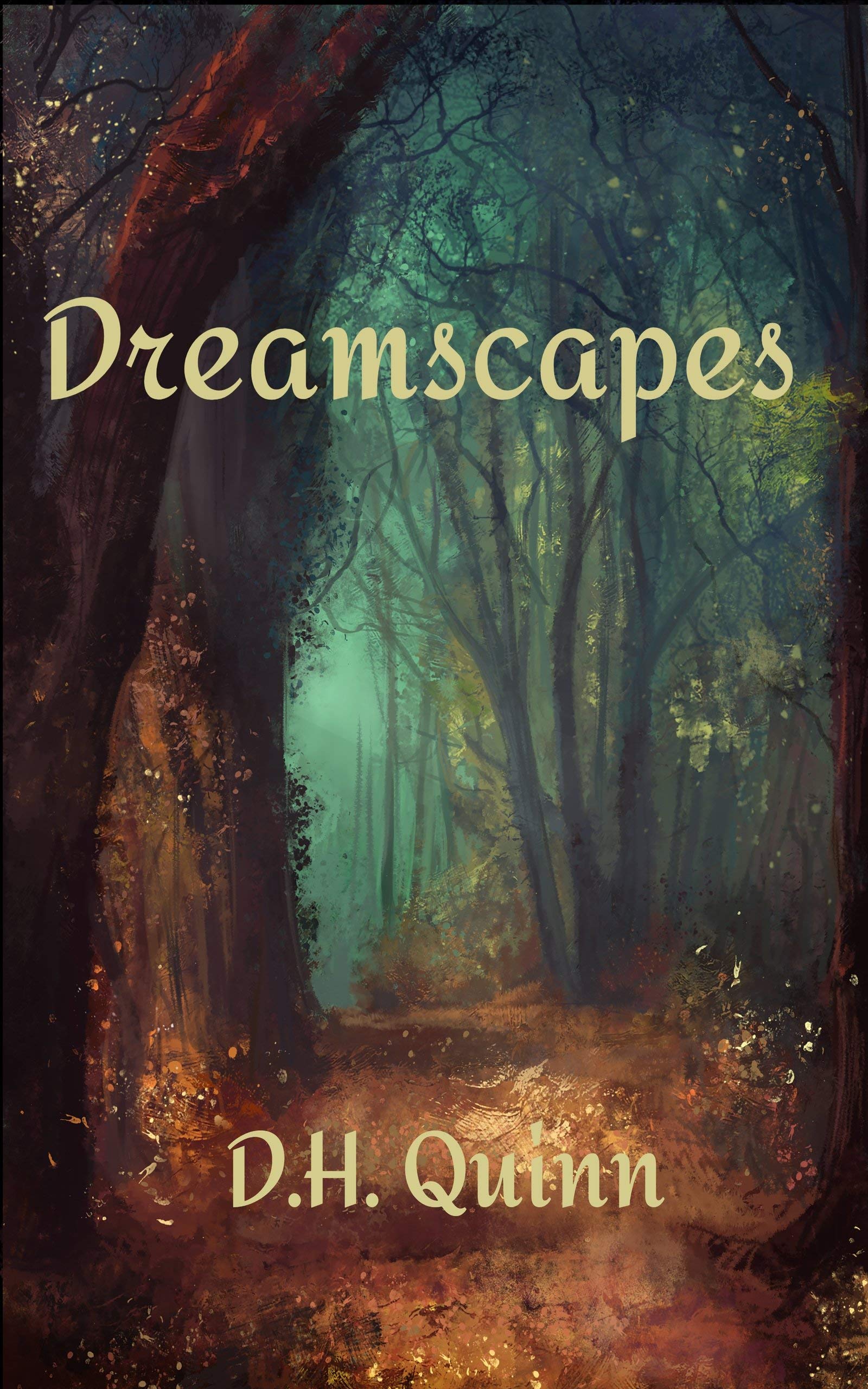 Dreamscapes (Kindle Edition)
