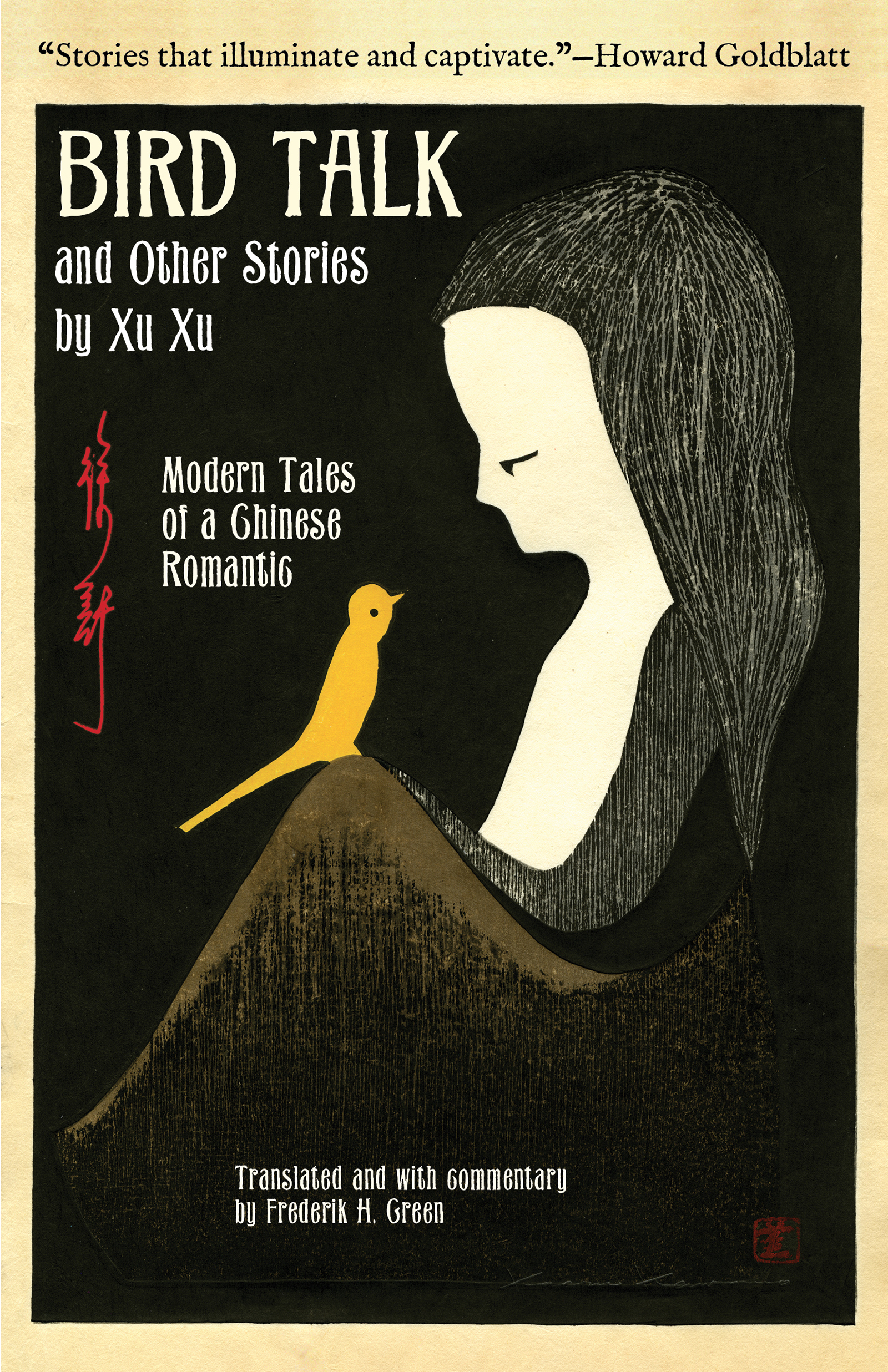 Bird Talk and Other Stories by Xu Xu: Modern Tales of a Chinese Romantic (Paperback)