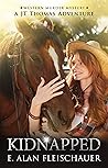 Kidnapped (JT Thomas Westerns #3) Kidnapped (JT Thomas Westerns #3)