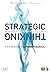 Strategic Thinking: Think and Act in Parallel