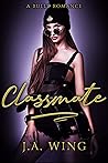 Classmate by J.A. Wing