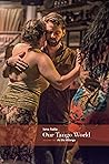 Our Tango World v...