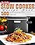 Slow Cooker Cookbook for Tw...