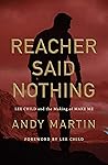 Reacher Said Noth...