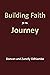 Building Faith for the Journey