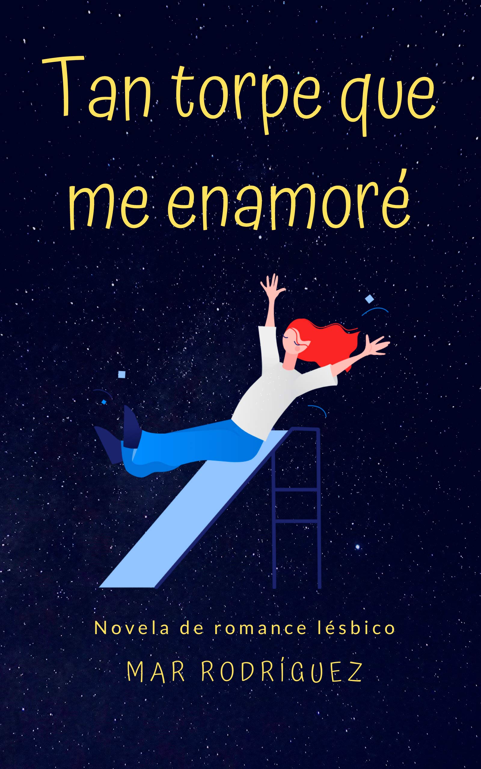 Tan torpe que me enamoré: Romance lésbico (Spanish Edition)
