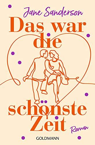 XXL-Leseprobe: Das war die schönste Zeit (Kindle Edition)