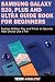 Samsung Galaxy S20, Plus and Ultra Guide Book for Beginners by Evan S. Bussard