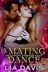 A Mating Dance (Shifters of Ashwood Falls, #3) A Mating Dance (Shifters of Ashwood Falls, #3)