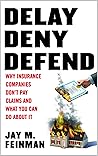 Delay, Deny, Defe...