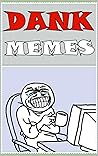 Memes: Dank Memes 2020 The Most Epic Collection Of Funny Memes Ever Collated LOL Legends Edition MEMES